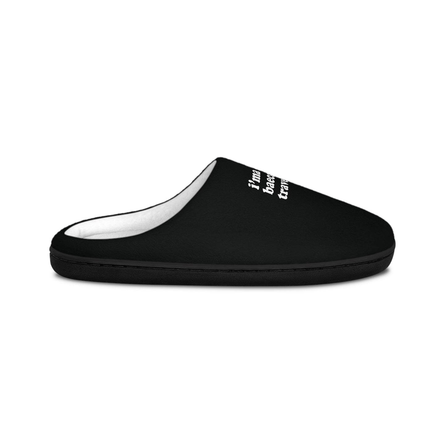 Men's Black I'ma Baecation Traveler Slippers