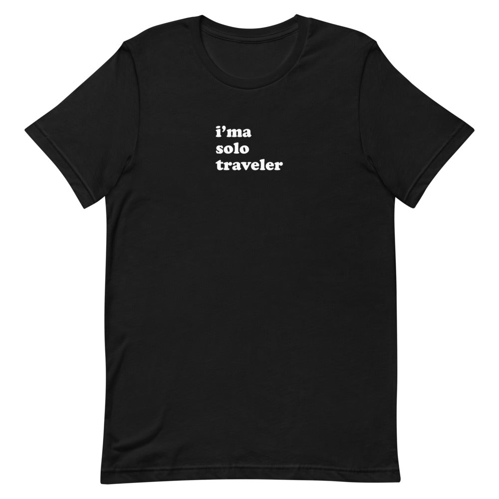 I'ma Solo Traveler Tee