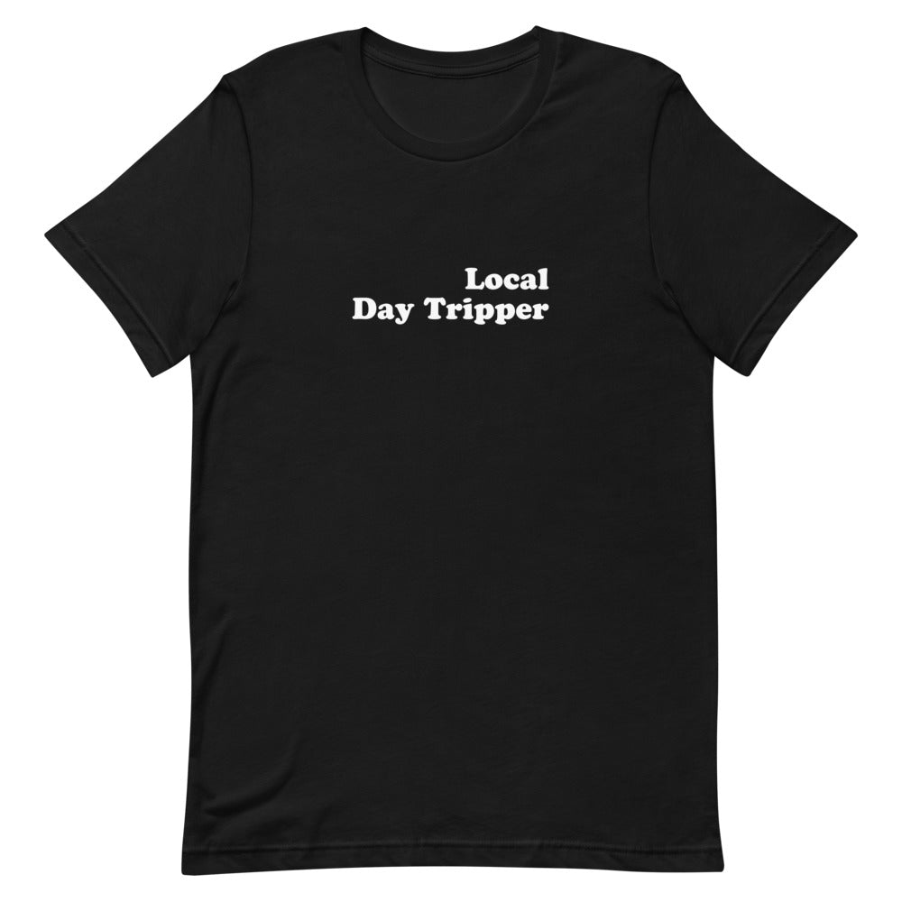 Local Day Tripper Tee